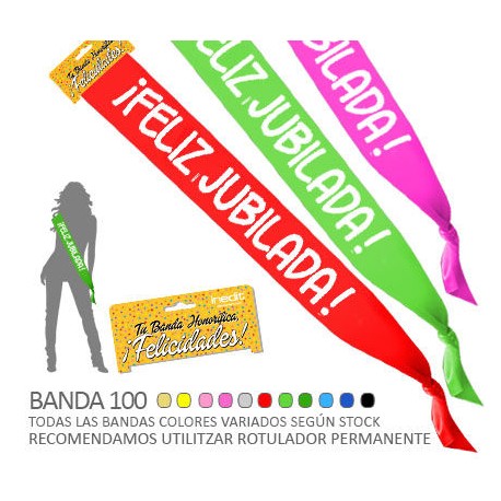 Banda feliz jubilada 10 cm ancho jubilacion